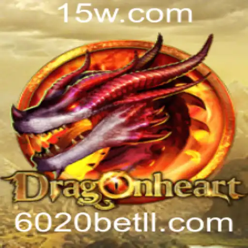 DragonHeart: Desvende Aventuras Épicas com 6020bet